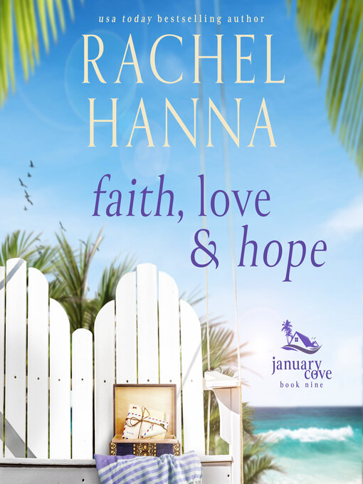 Title details for Faith, Hope & Love by Rachel Hanna - Wait list